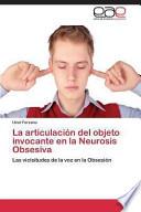 libro La Articulación Del Objeto Invocante En La Neurosis Obsesiva
